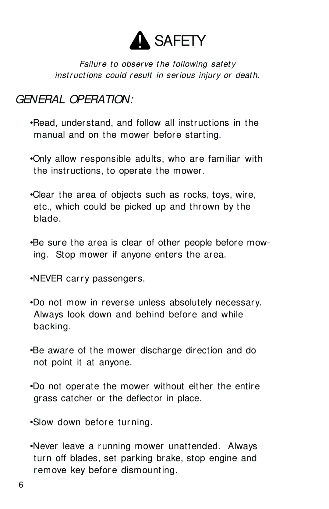 Dixon 61935-0603 manual General Operation 