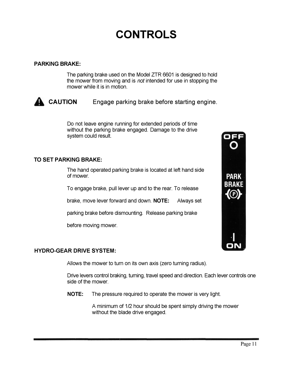 Dixon 6601 Series manual To SET Parking Brake, HYDRO-GEAR Drive System 