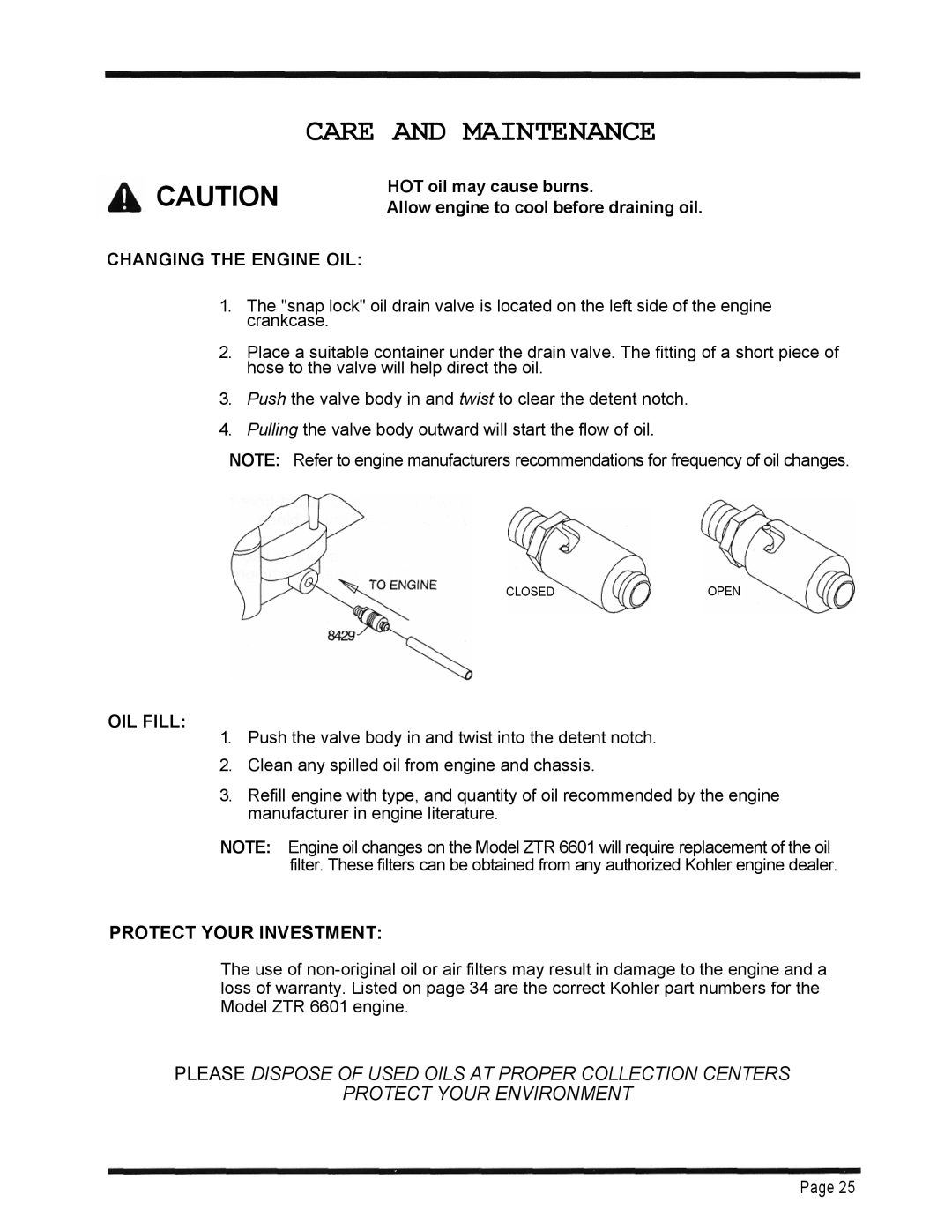 Dixon 6601 Series manual Changing the Engine OIL, OIL Fill, Protect Your Investment 