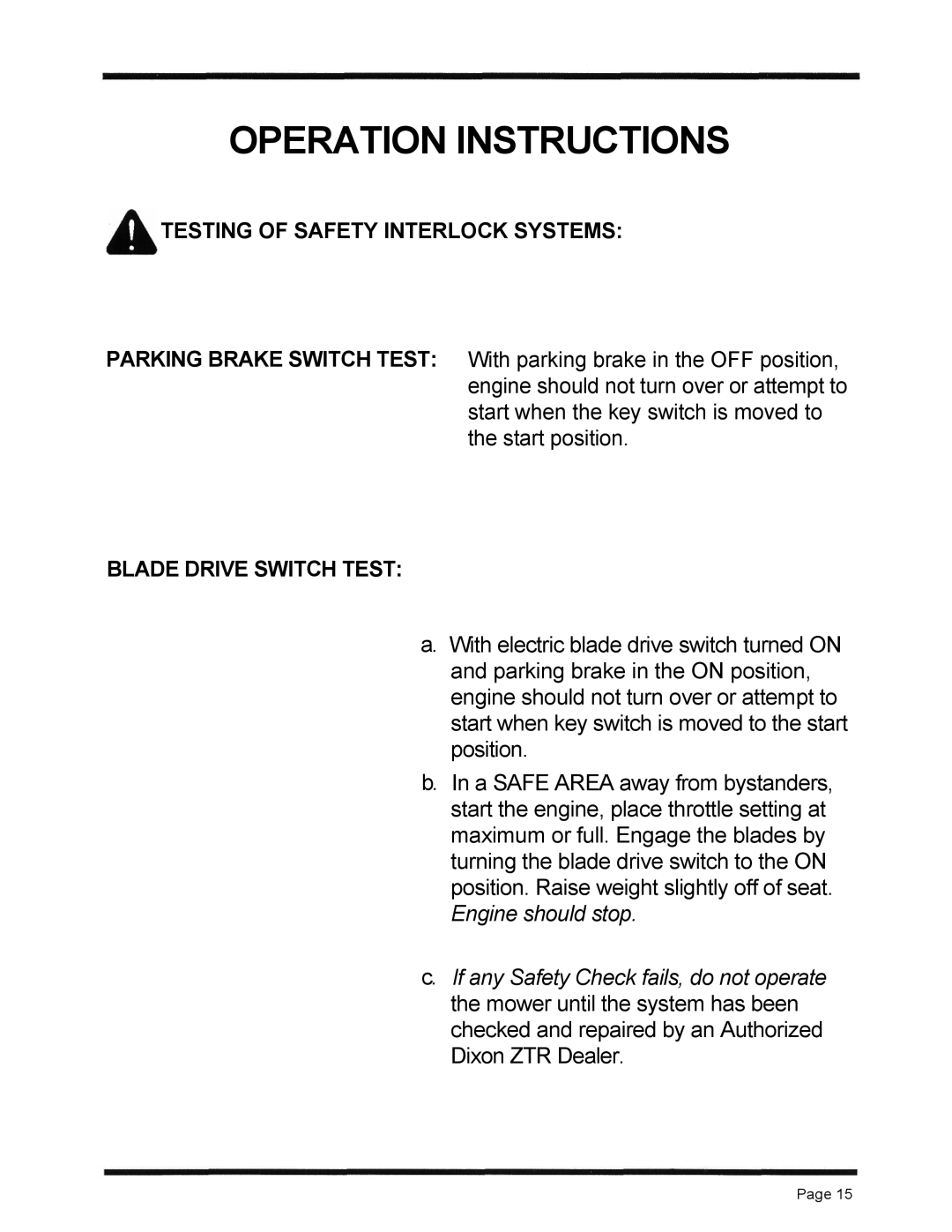 Dixon 6601 Series manual Testing Of Safety Interlock Systems, Parking Brake Switch Test Blade Drive Switch Test 