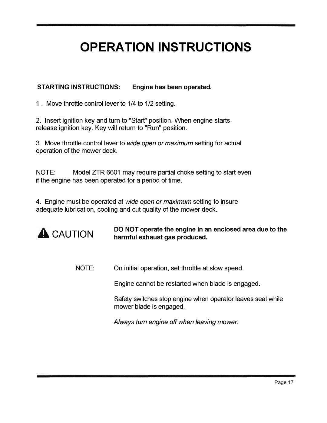Dixon 6601 Series manual Operation Instructions, Always turn engine off when leaving mower 