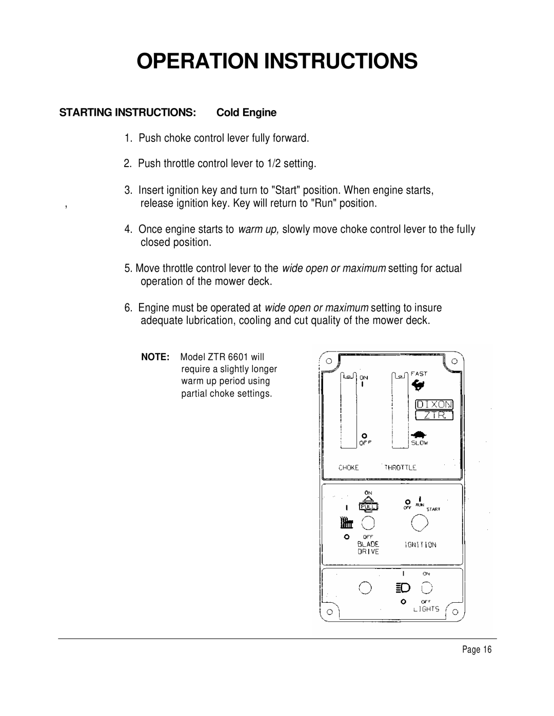 Dixon 6601 manual Starting Instructions 