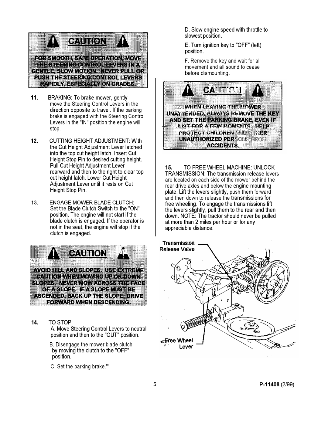 Dixon 700 Series manual To Stop, Engage Mower Blade Clutch 