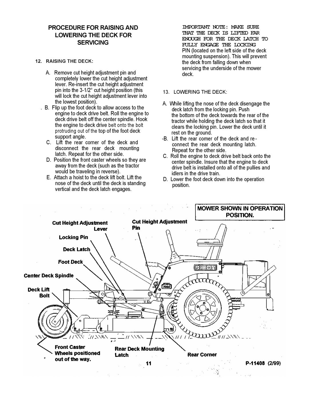 Dixon 700 Series manual the lowest position 