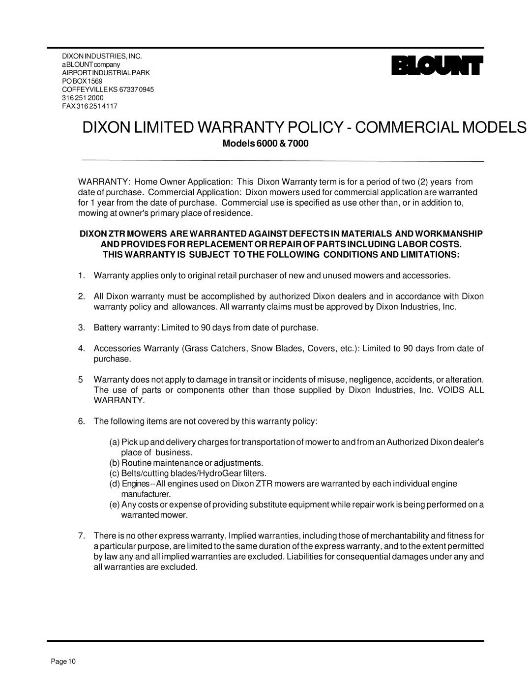 Dixon 7000 Series manual Dixon Limited Warranty Policy Commercial Models, Models 6000 