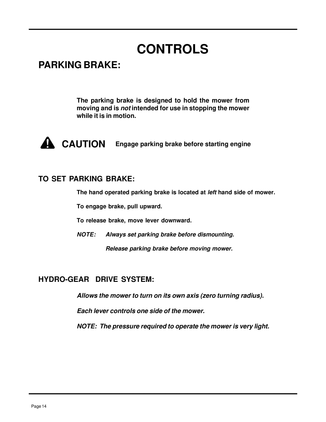 Dixon 7000 Series manual To SET Parking Brake, HYDRO-GEAR Drive System 