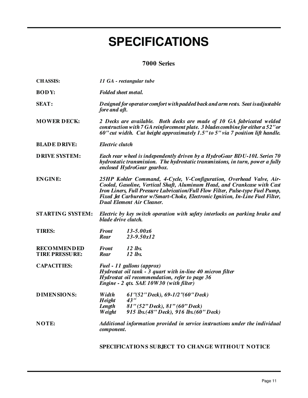 Dixon 7000 manual Specifications, Series 