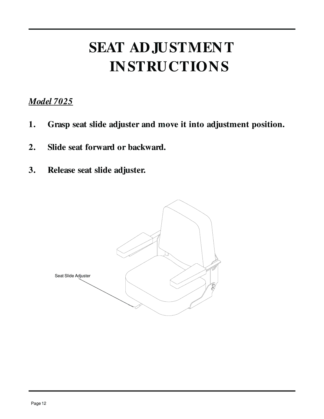 Dixon 7000 manual Seat Adjustment Instructions 