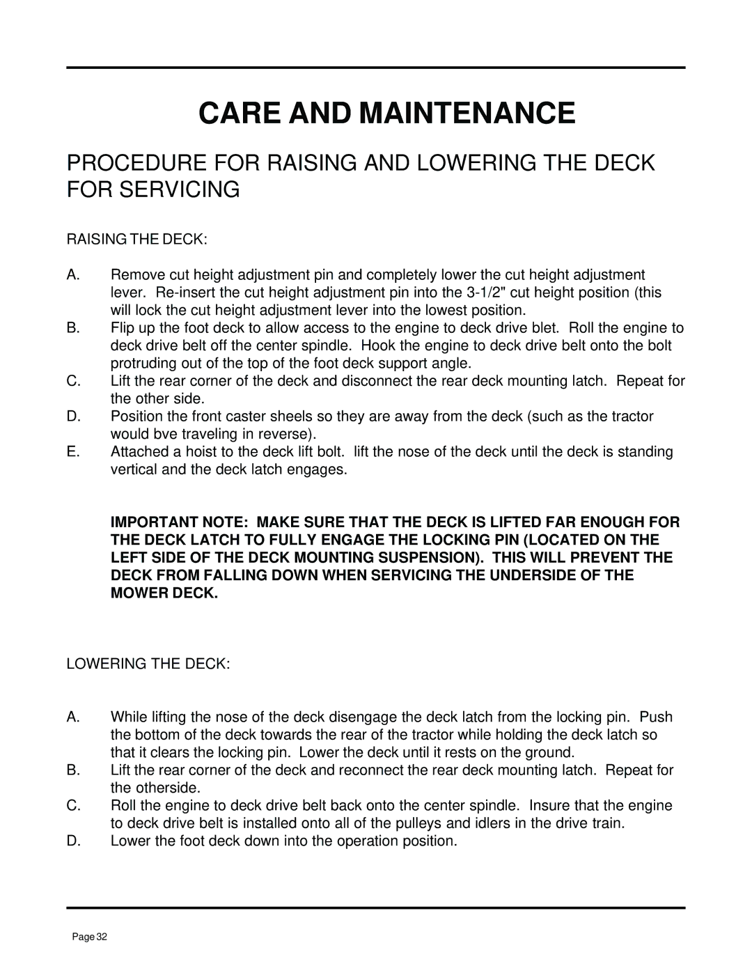 Dixon 7000 manual Procedure for Raising and Lowering the Deck for Servicing 