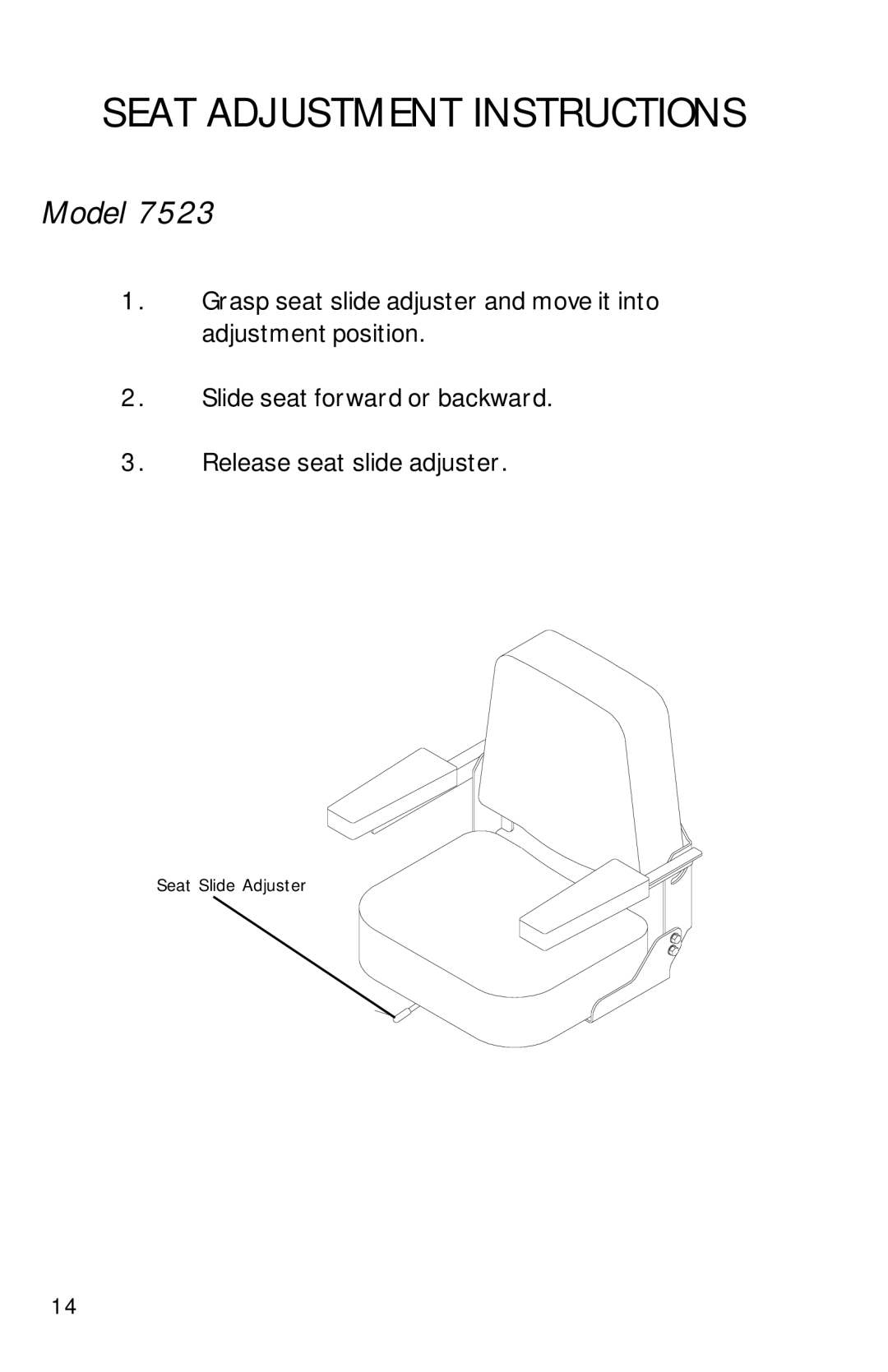 Dixon 7500 Series manual Seat Adjustment Instructions, Model 