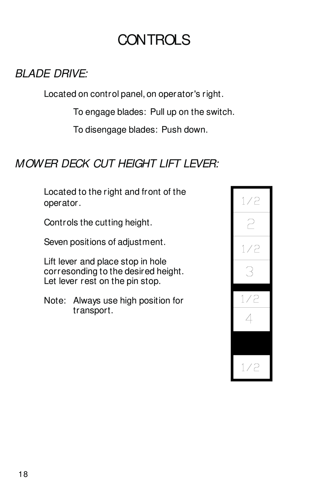 Dixon 7500 Series manual Blade Drive, Mower Deck Cut Height Lift Lever, Controls 