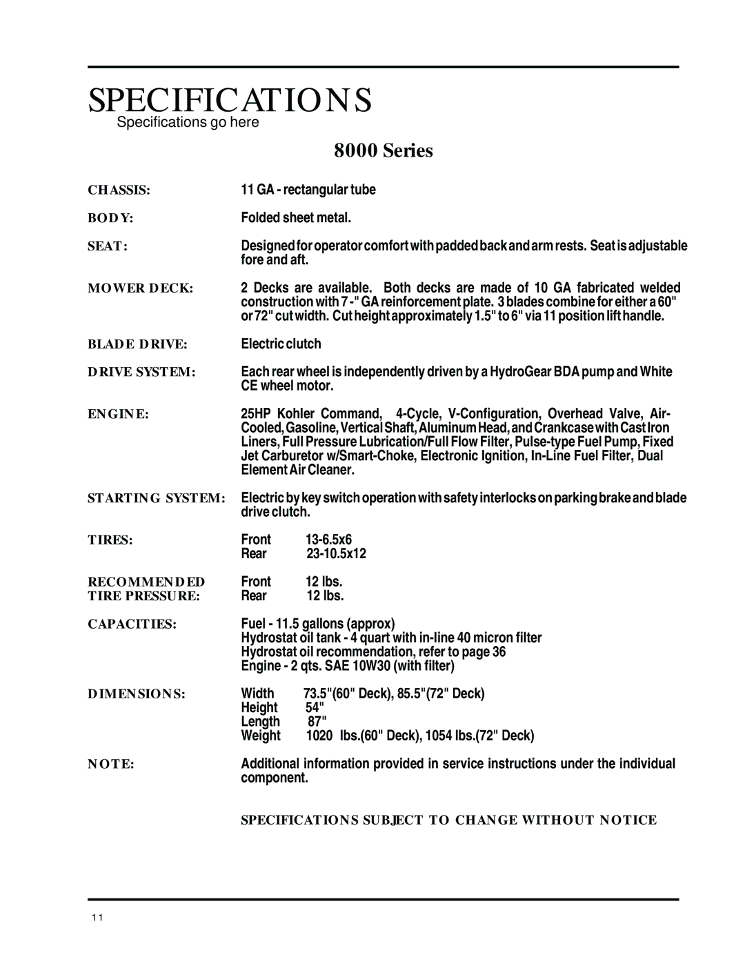 Dixon 8000 Series manual Specifications 