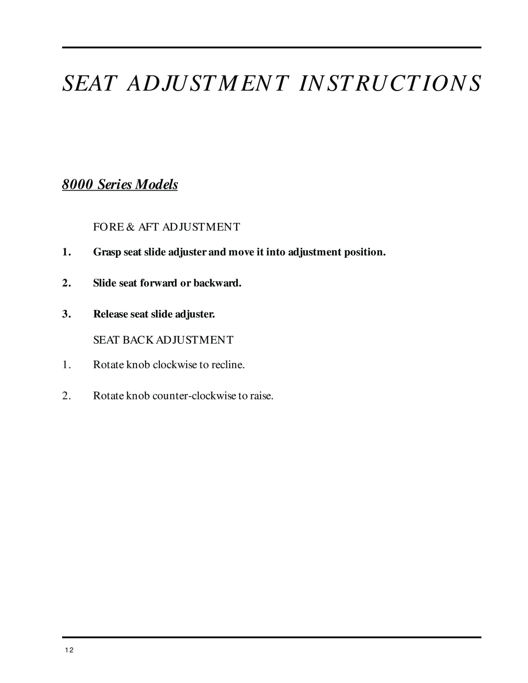 Dixon 8000 Series manual Series Models, Seat Adjustment Instructions 