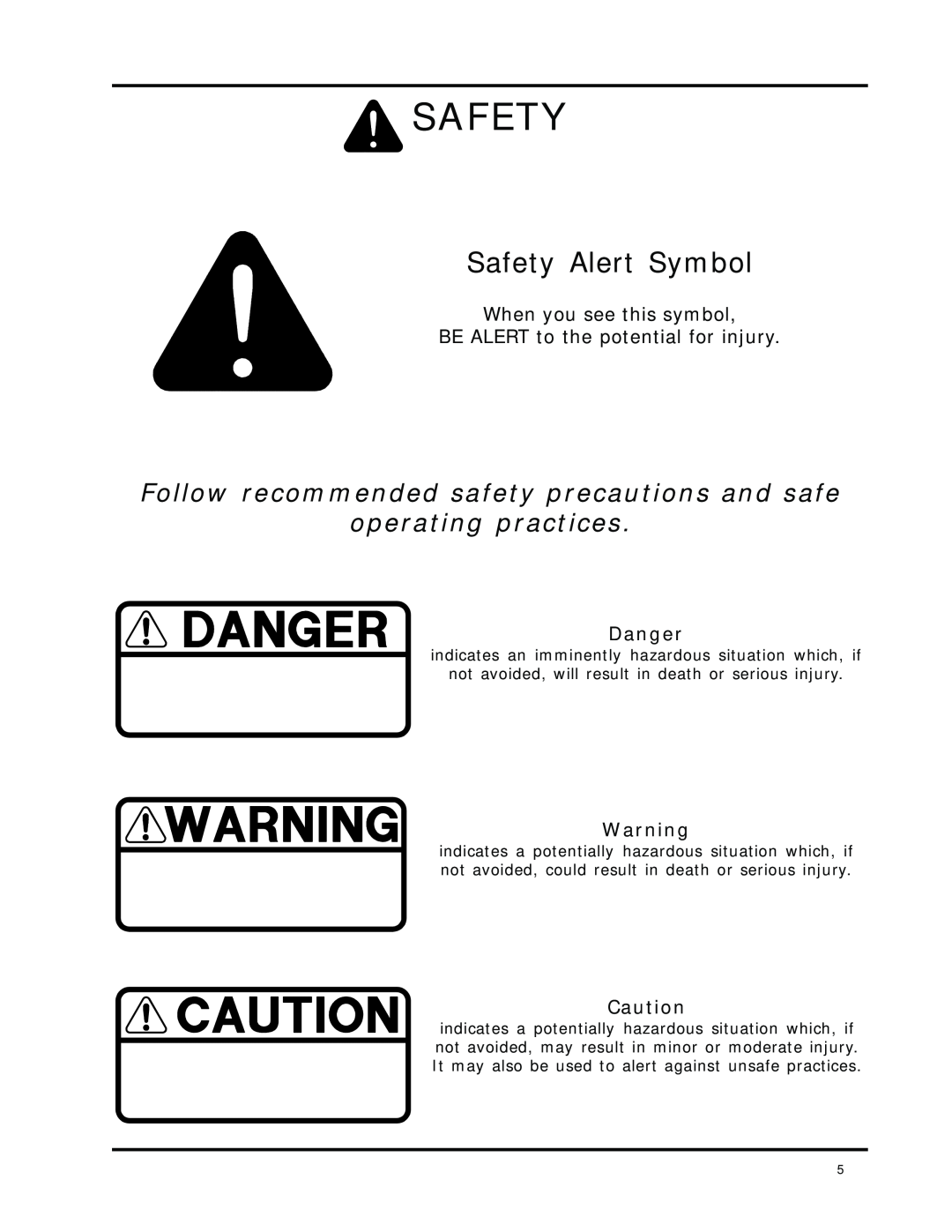 Dixon 8000 Series manual Safety Alert Symbol, Follow recommended safety precautions and safe operating practices, Danger 
