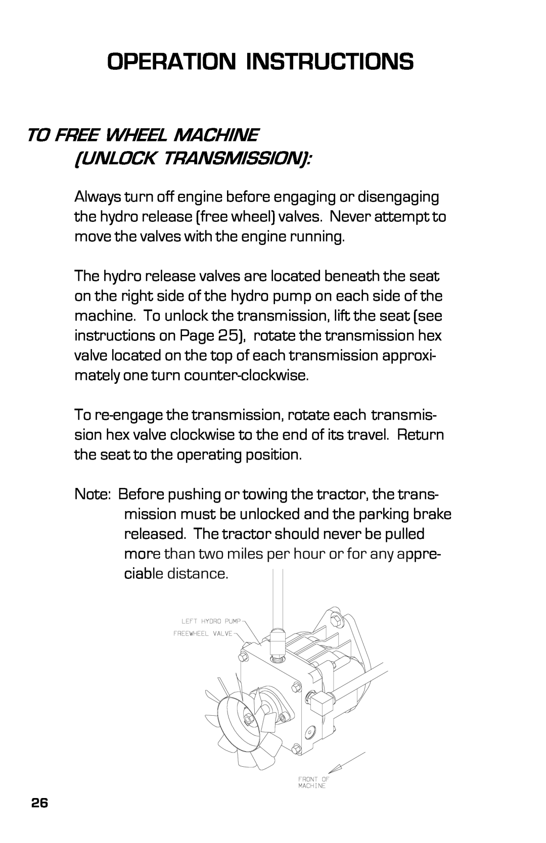 Dixon 8000D manual To Free Wheel Machine Unlock Transmission, Operation Instructions 