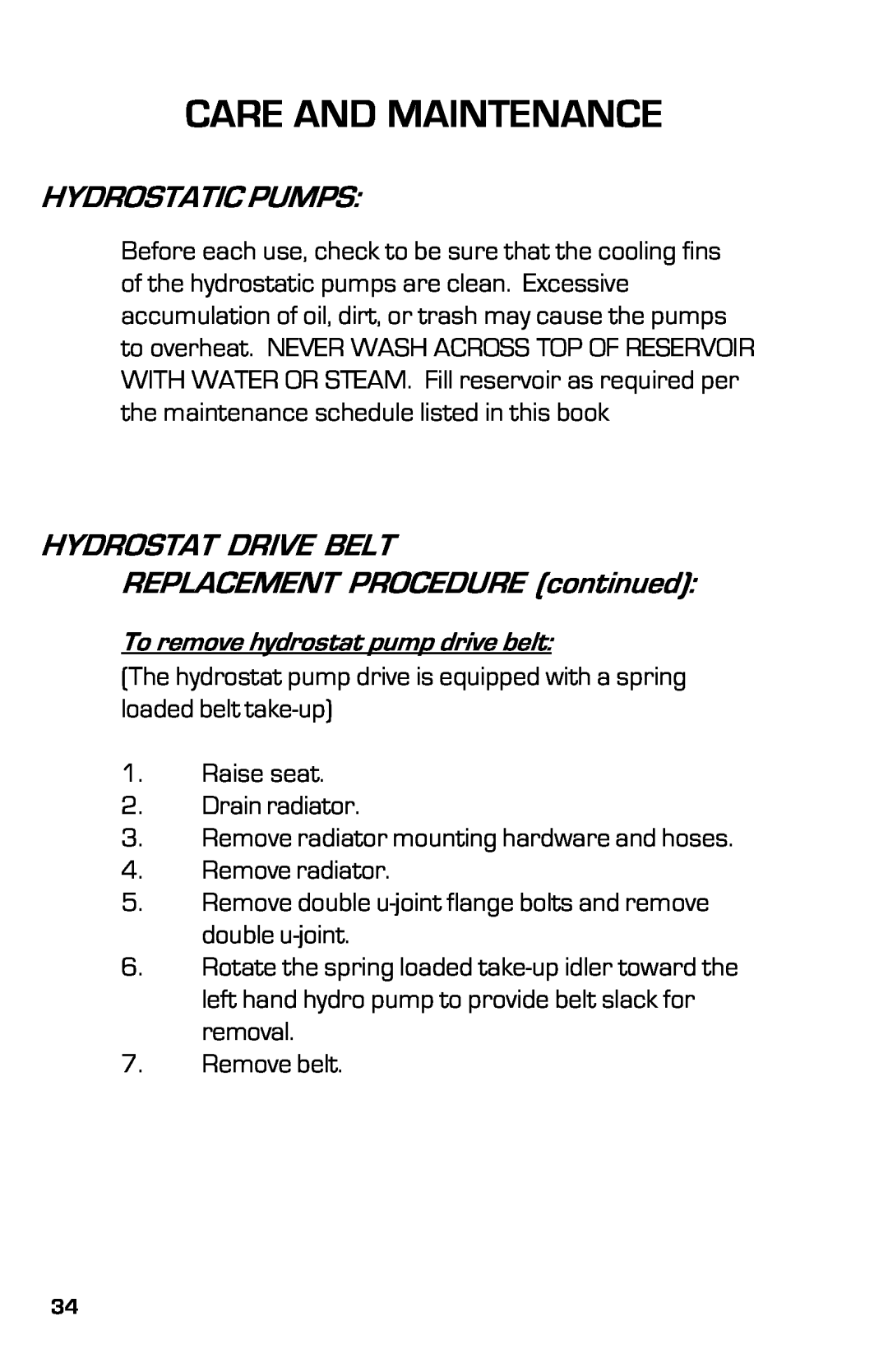 Dixon 8000D manual Hydrostatic Pumps, HYDROSTAT DRIVE BELT REPLACEMENT PROCEDURE continued, Care And Maintenance 