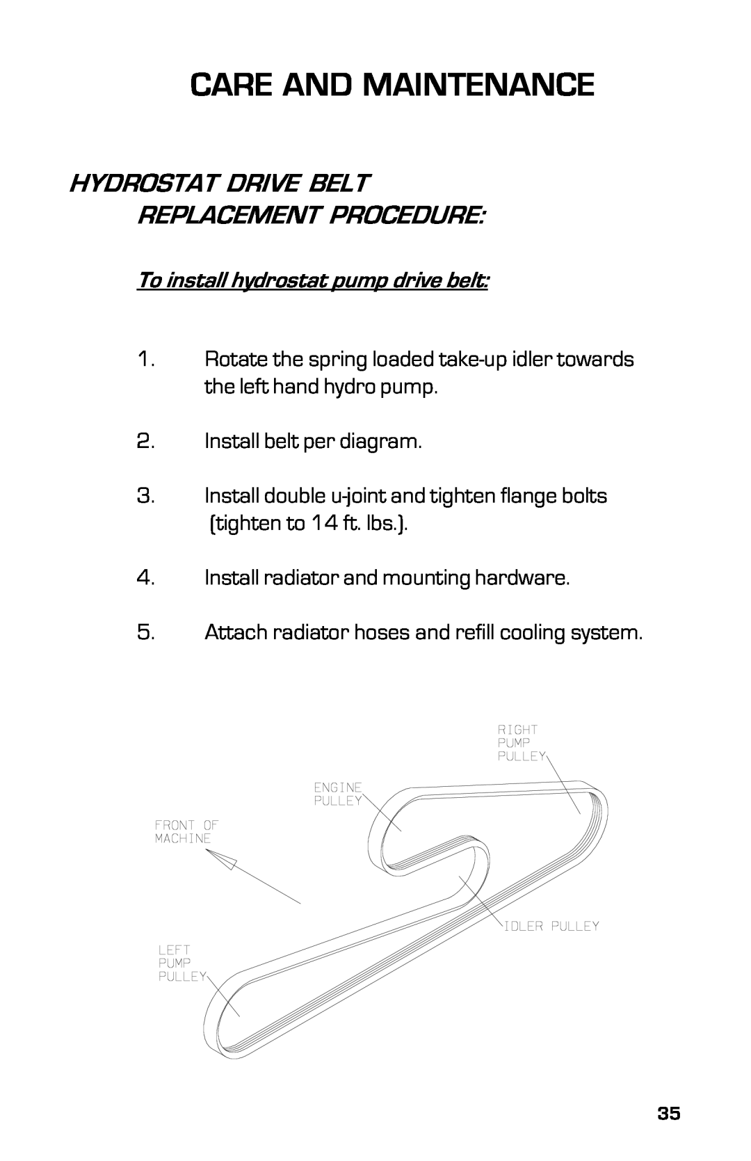 Dixon 8000D manual Hydrostat Drive Belt Replacement Procedure, Care And Maintenance, To install hydrostat pump drive belt 