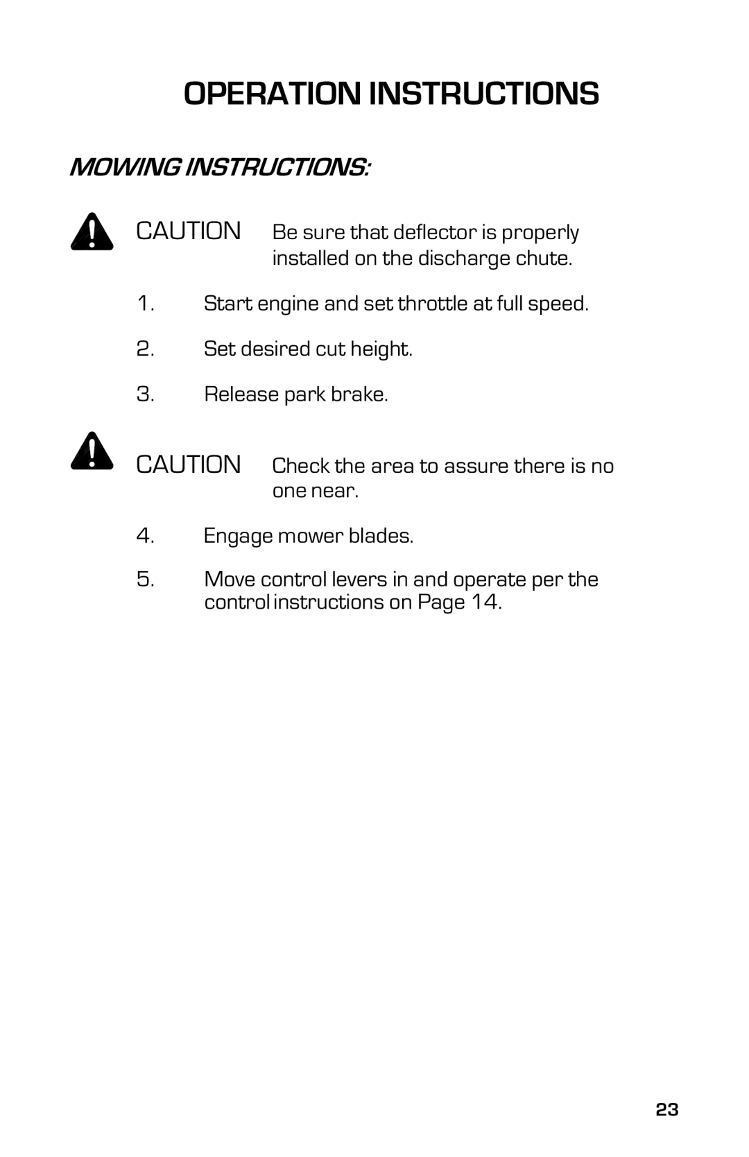 Dixon 8000G Series manual Mowing Instructions 