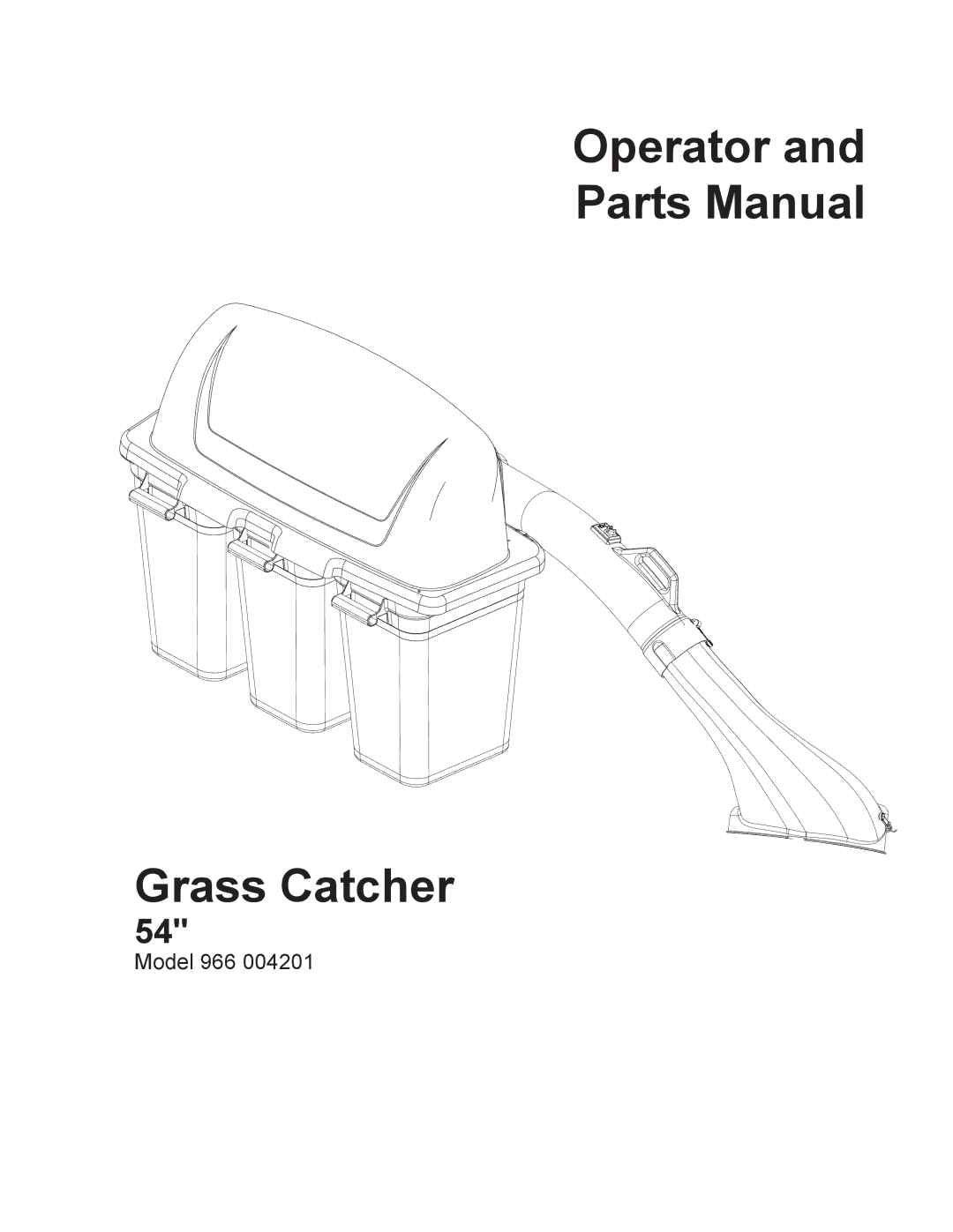 Dixon 966 004201 manual Operator Parts Manual Grass Catcher 