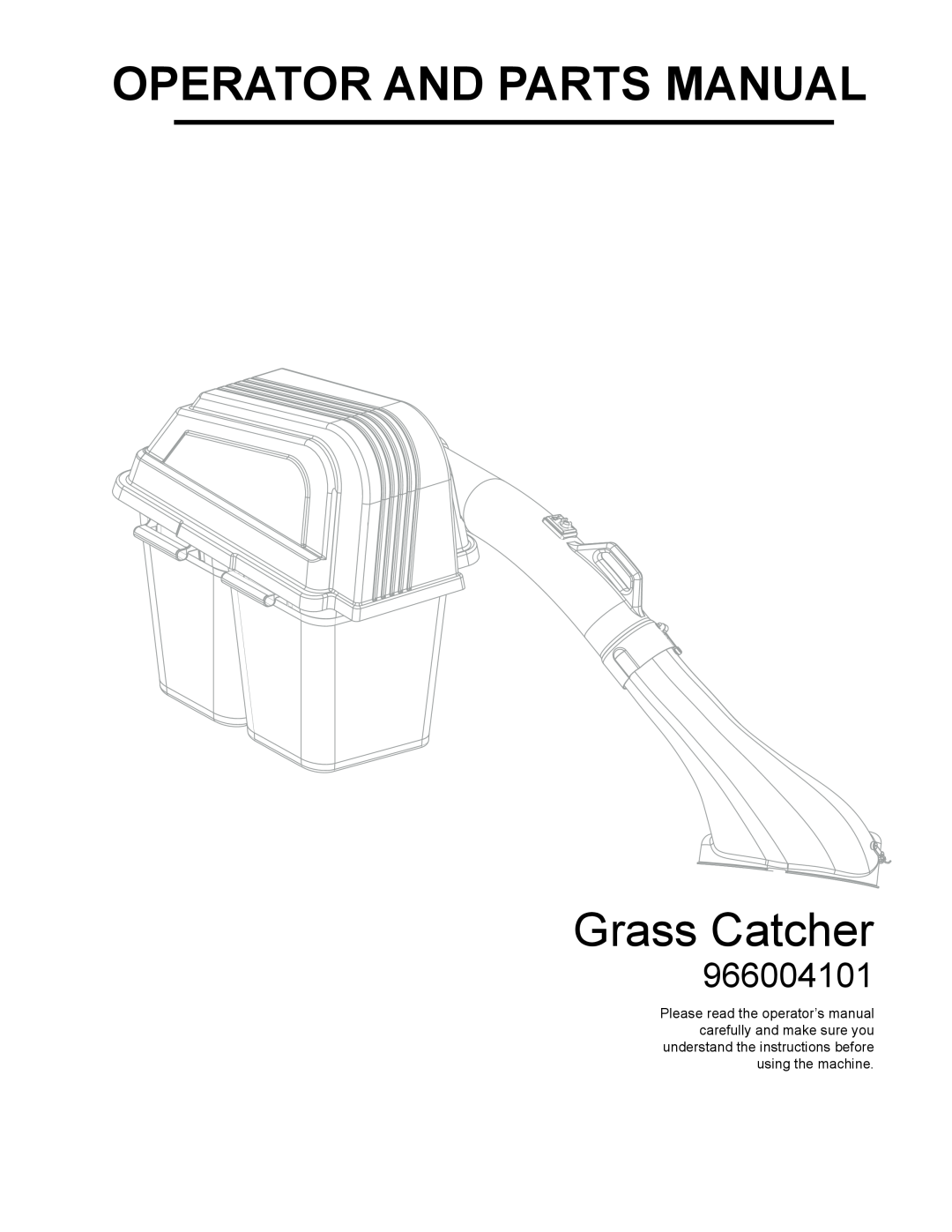 Dixon 966004101 manual Operator And Parts Manual, Grass Catcher 