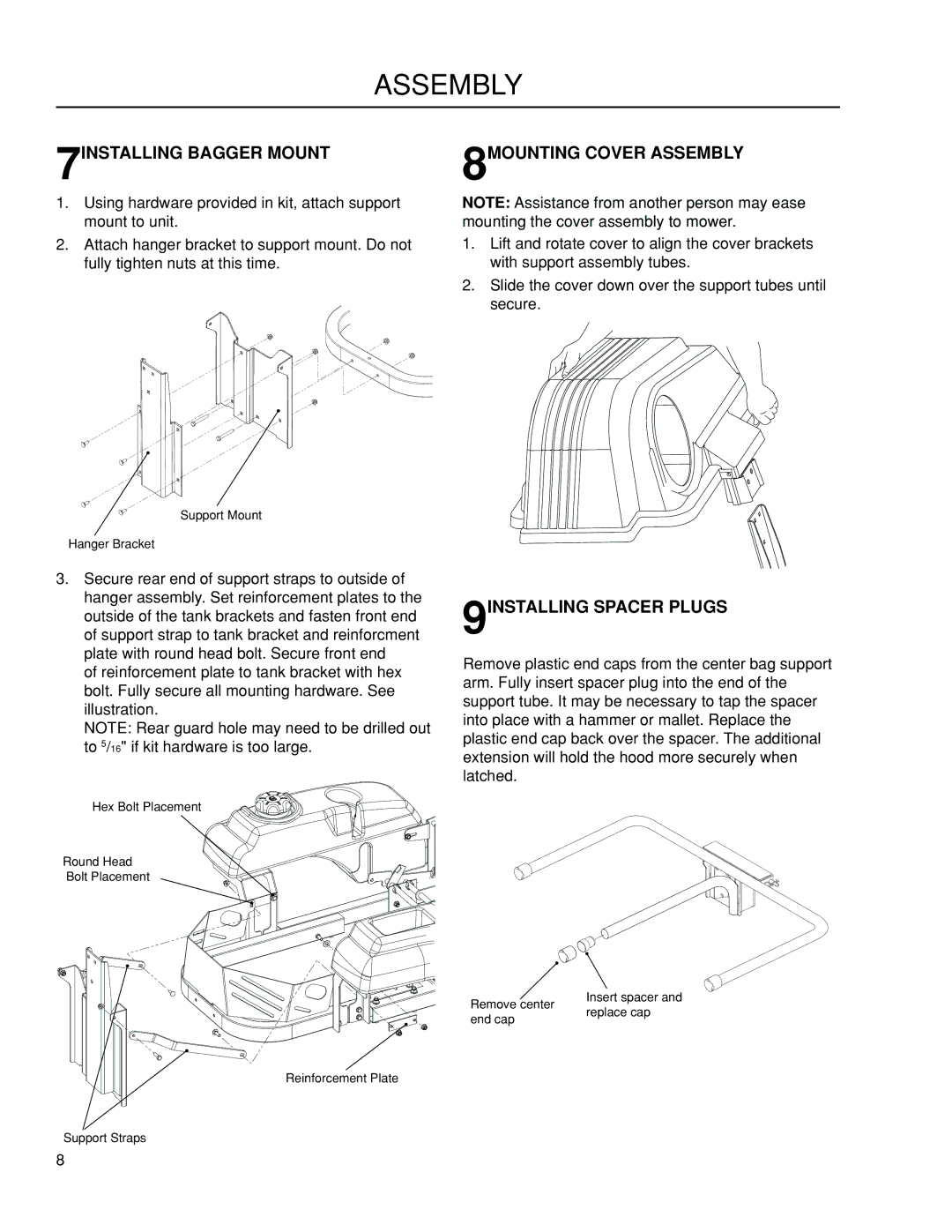 Dixon 966412801, 115 239947 manual 7INSTALLING Bagger Mount, 8MOUNTING Cover Assembly, 9INSTALLING Spacer Plugs 