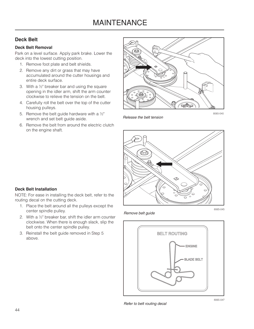 Dixon 6029FX BF, 966516702, 966516601, 966516602, 966516701, 7234FX BF manual Deck Belt Removal, Deck Belt Installation 