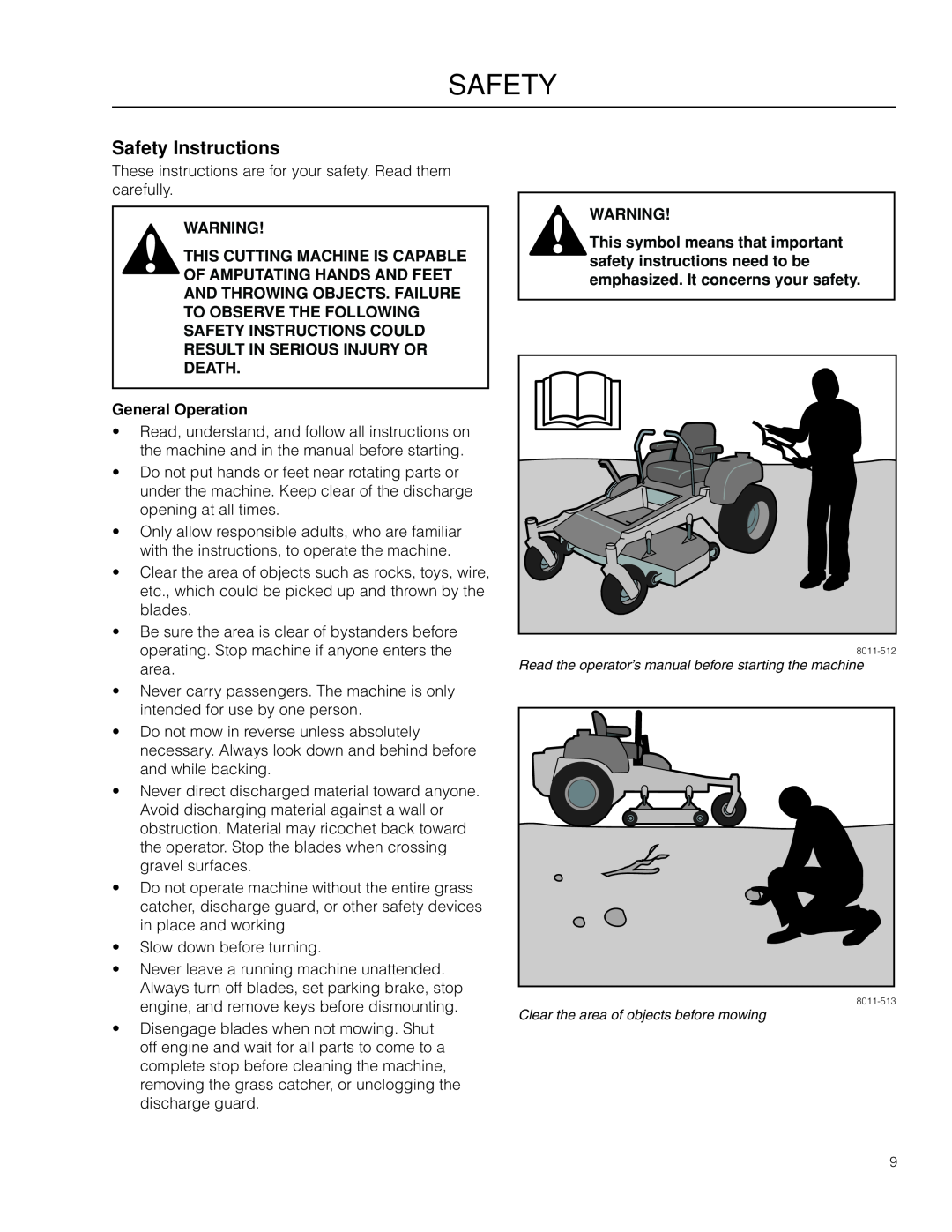 Dixon 966985401 Safety Instructions, This Cutting Machine Is Capable Of Amputating Hands And Feet, General Operation 