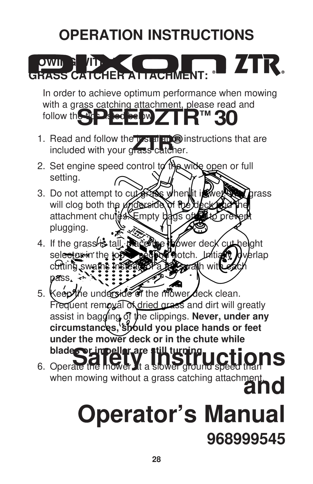 Dixon 968999545 manual Mowing with a Grass Catcher Attachment 