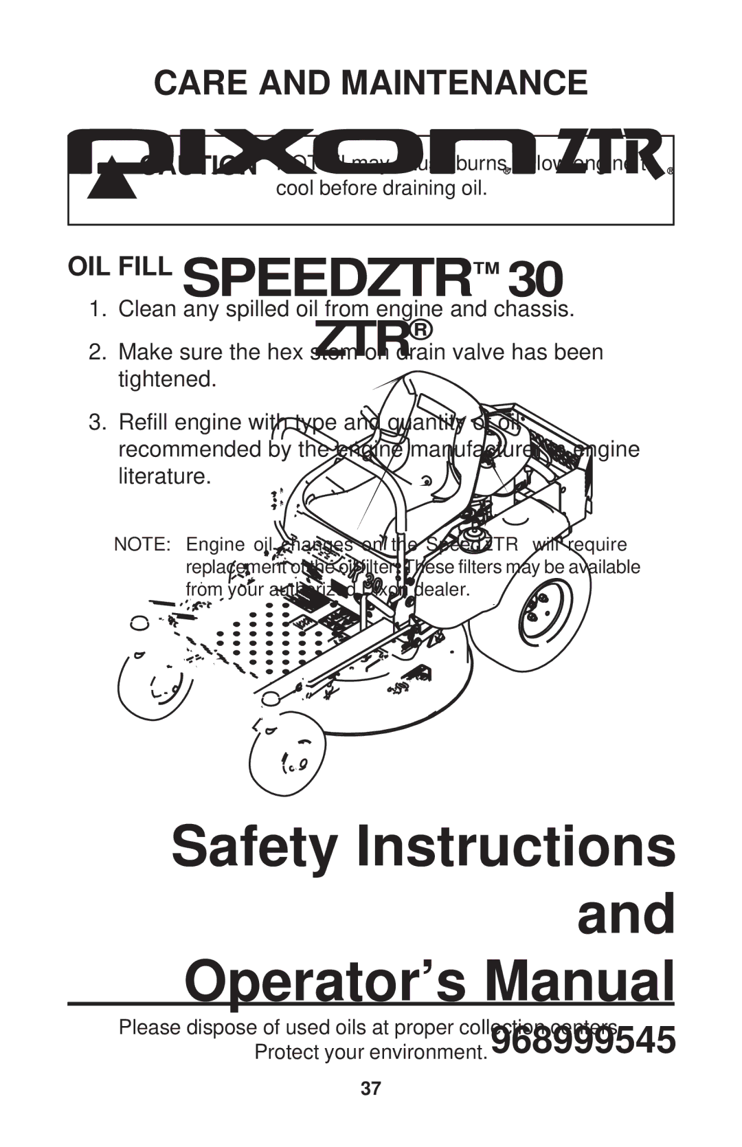 Dixon 968999545 manual OIL Fill 