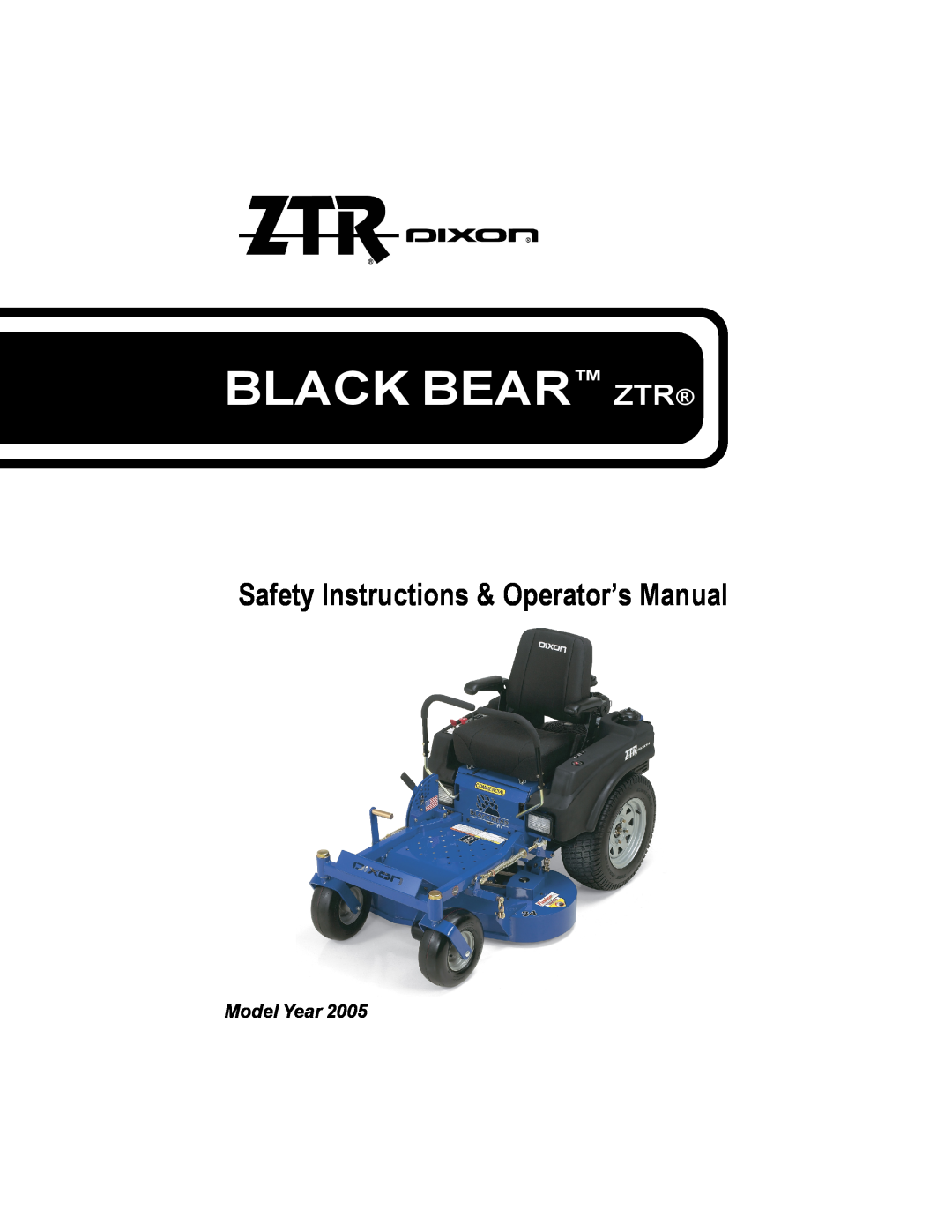 Dixon manual Black Bear Ztr, Safety Instructions & Operator’s Manual 