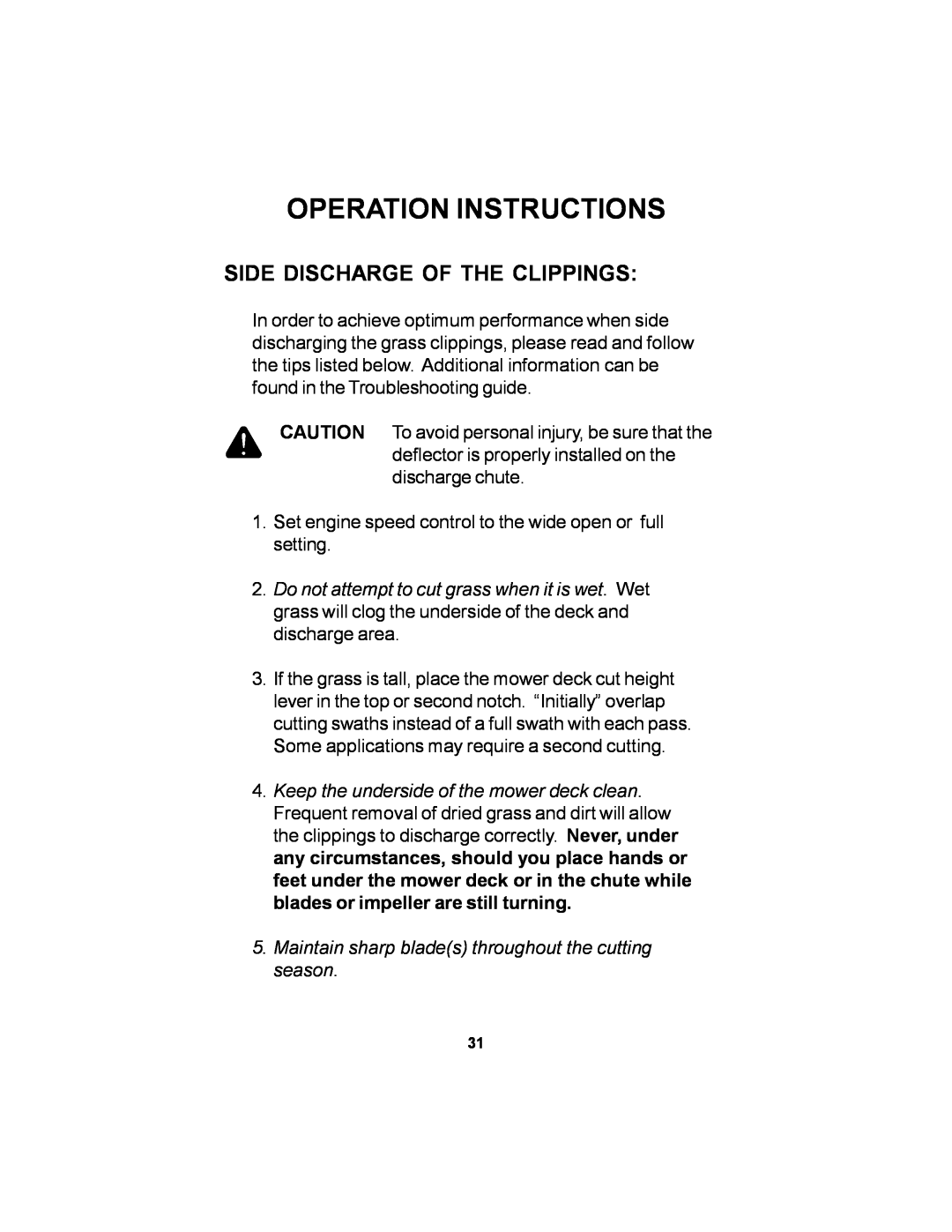 Dixon Black Bear manual Side Discharge Of The Clippings, Operation Instructions 