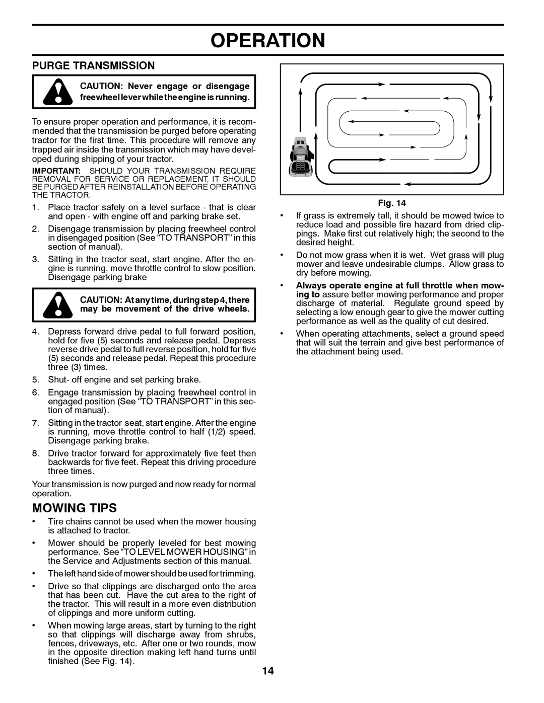 Dixon D26KH54 manual Mowing Tips, Purge Transmission 