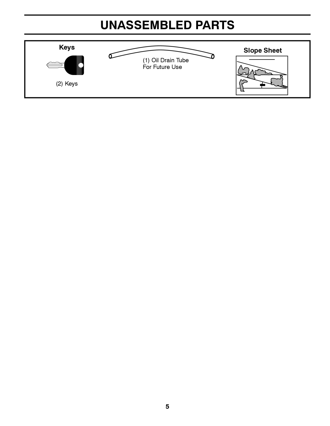 Dixon D26KH54 manual Unassembled Parts, Keys Slope Sheet 