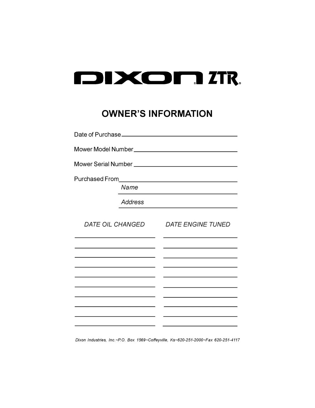 Dixon ELS 60 manual OWNER’S Information, Date OIL Changed 