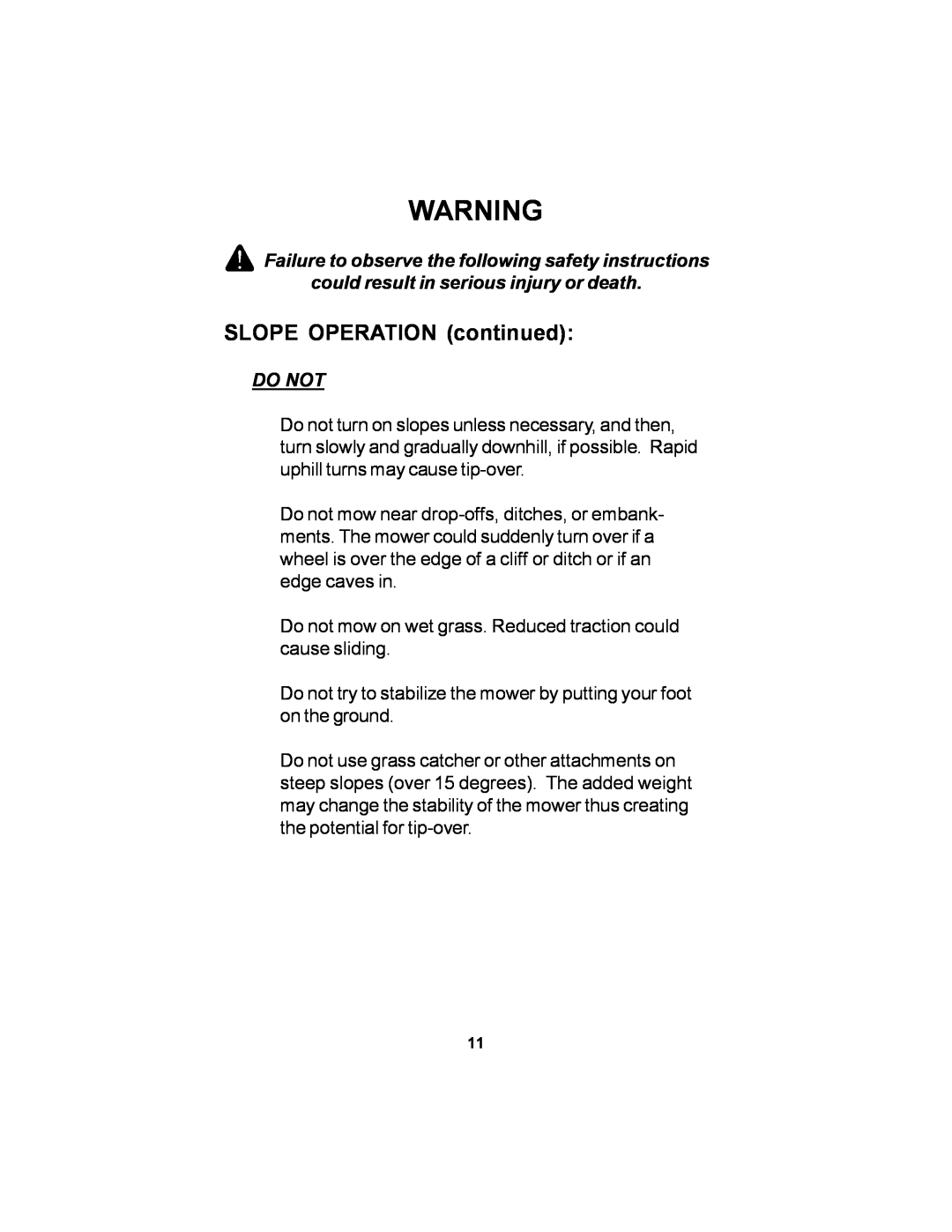 Dixon ELS 60 manual SLOPE OPERATION continued, Do Not 