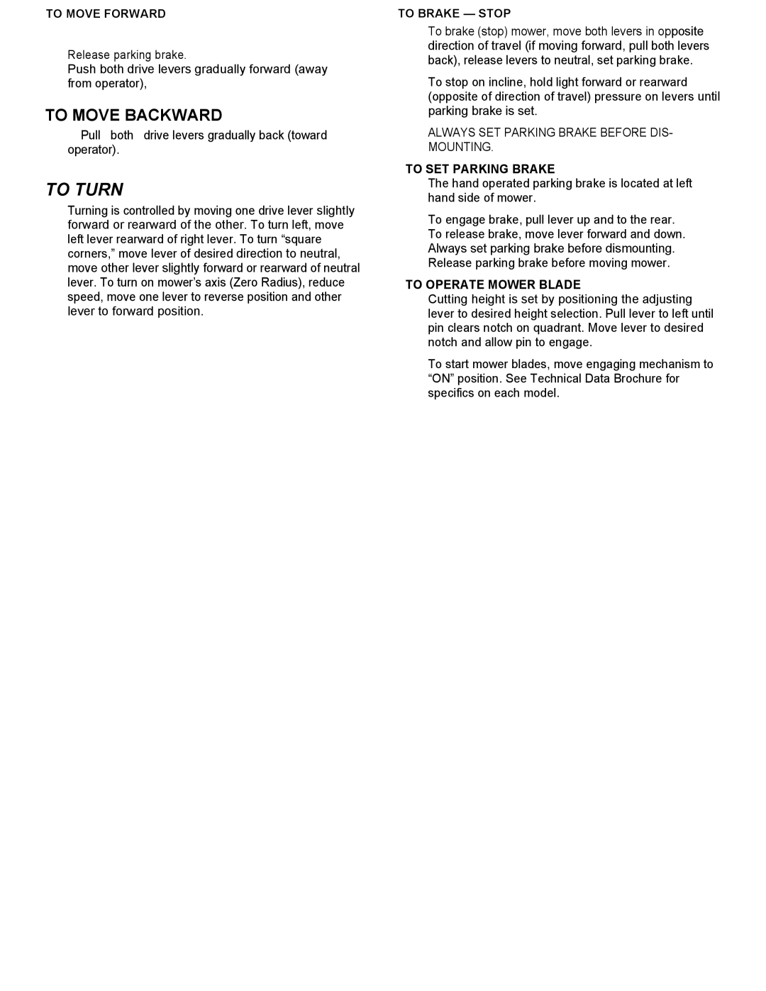 Dixon Generic manual To Move Forward, To Brake Stop, Always SET Parking Brake Before DIS- Mounting, To SET Parking Brake 