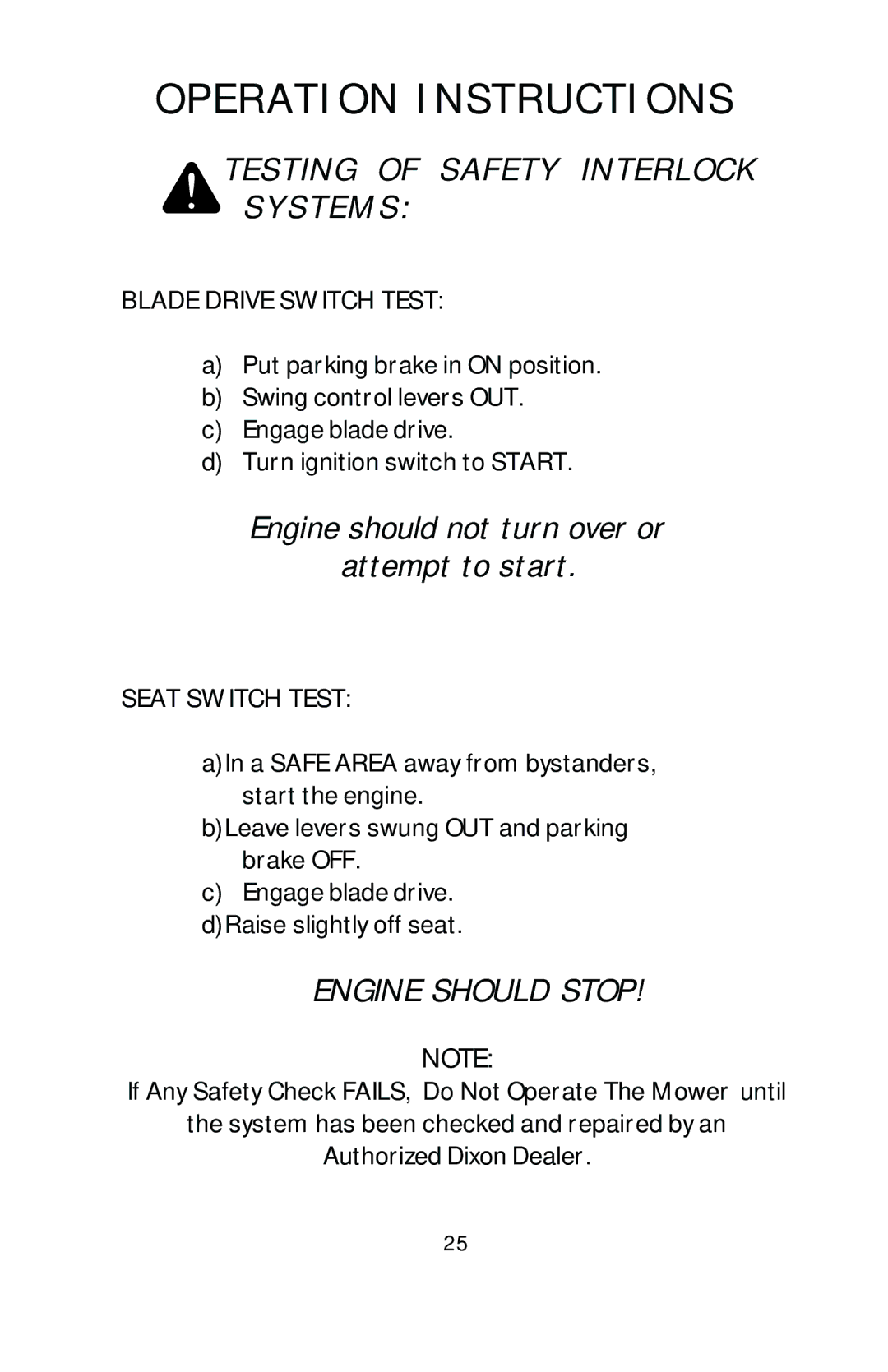 Dixon HL 36, HL 42, HL 30, 16246-0803 manual Engine should Stop, Blade Drive Switch Test 