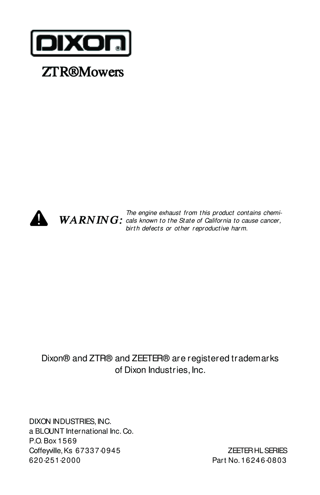 Dixon HL 30, HL 36, HL 42, 16246-0803 manual ZTRMowers 