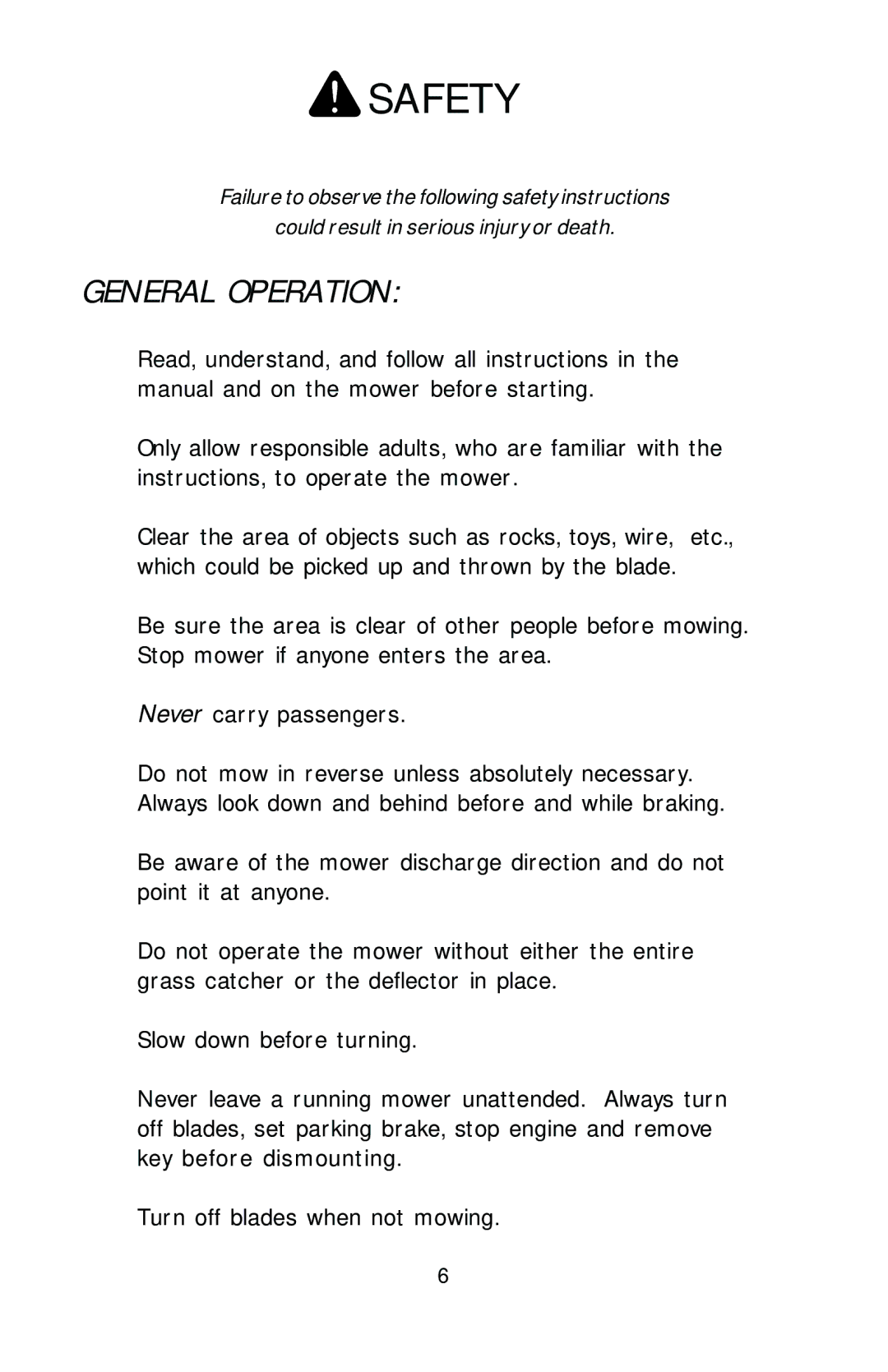 Dixon HL 42, HL 36, HL 30, 16246-0803 manual General Operation 