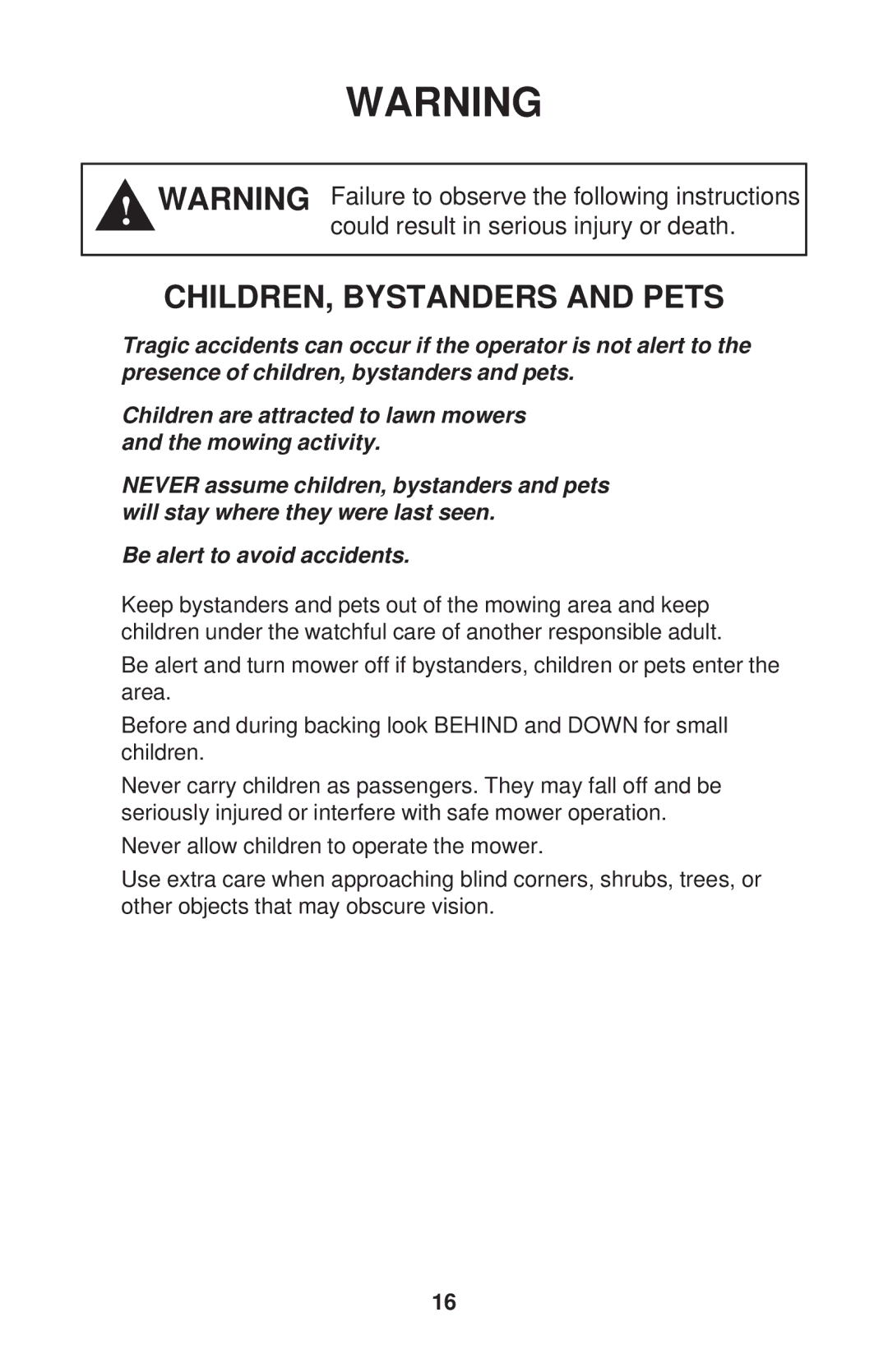 Dixon KOH/968999591, KOH/968999592, KOH/968999588, KOH/968999590 manual CHILDREN, Bystanders and Pets 