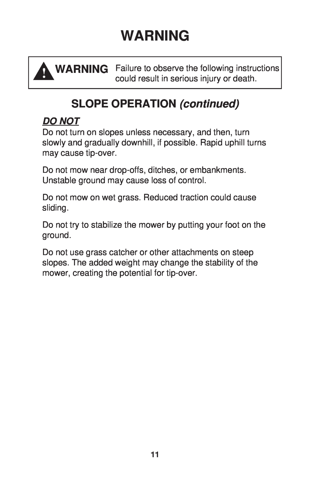 Dixon RAM 44, BS, BS, HON, KOH, KAW, HON manual SLOPE OPERATION continued, Do Not 
