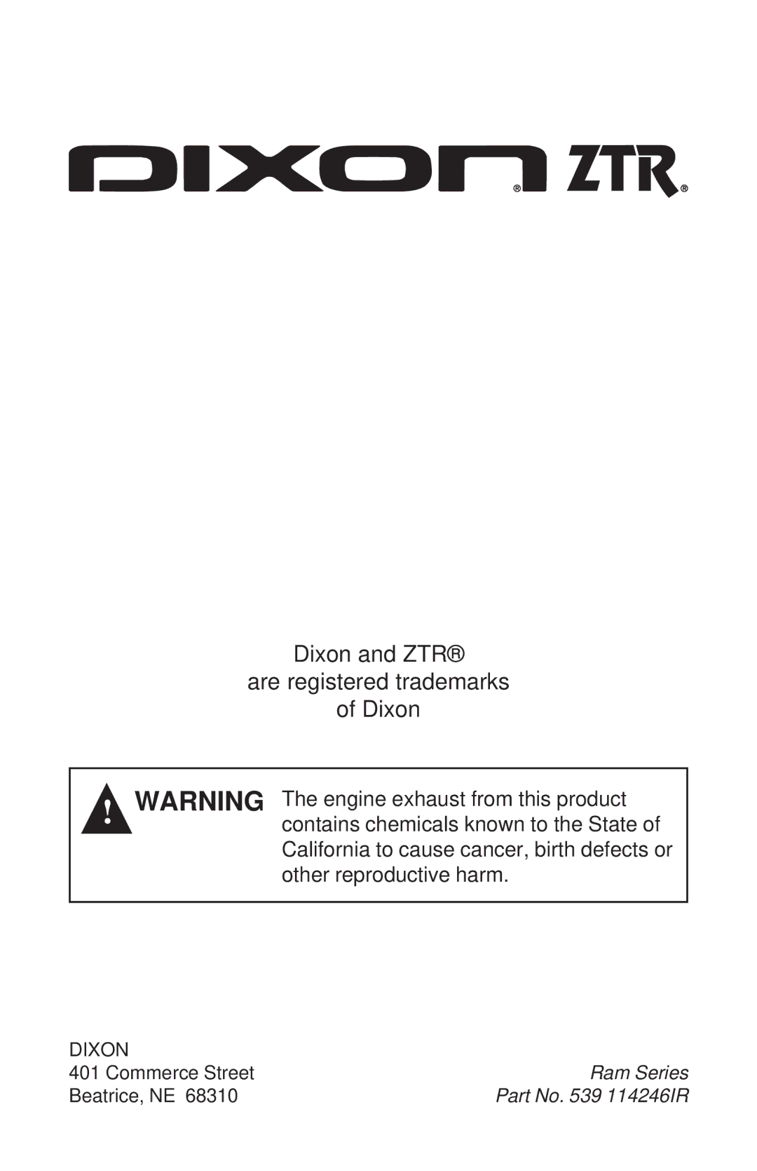 Dixon RAM 44, RAM 50 MAG KOH/968999563, RAM MAG 50, RAM MAG 44, KOH/968999560 manual Dixon and ZTR Are registered trademarks 