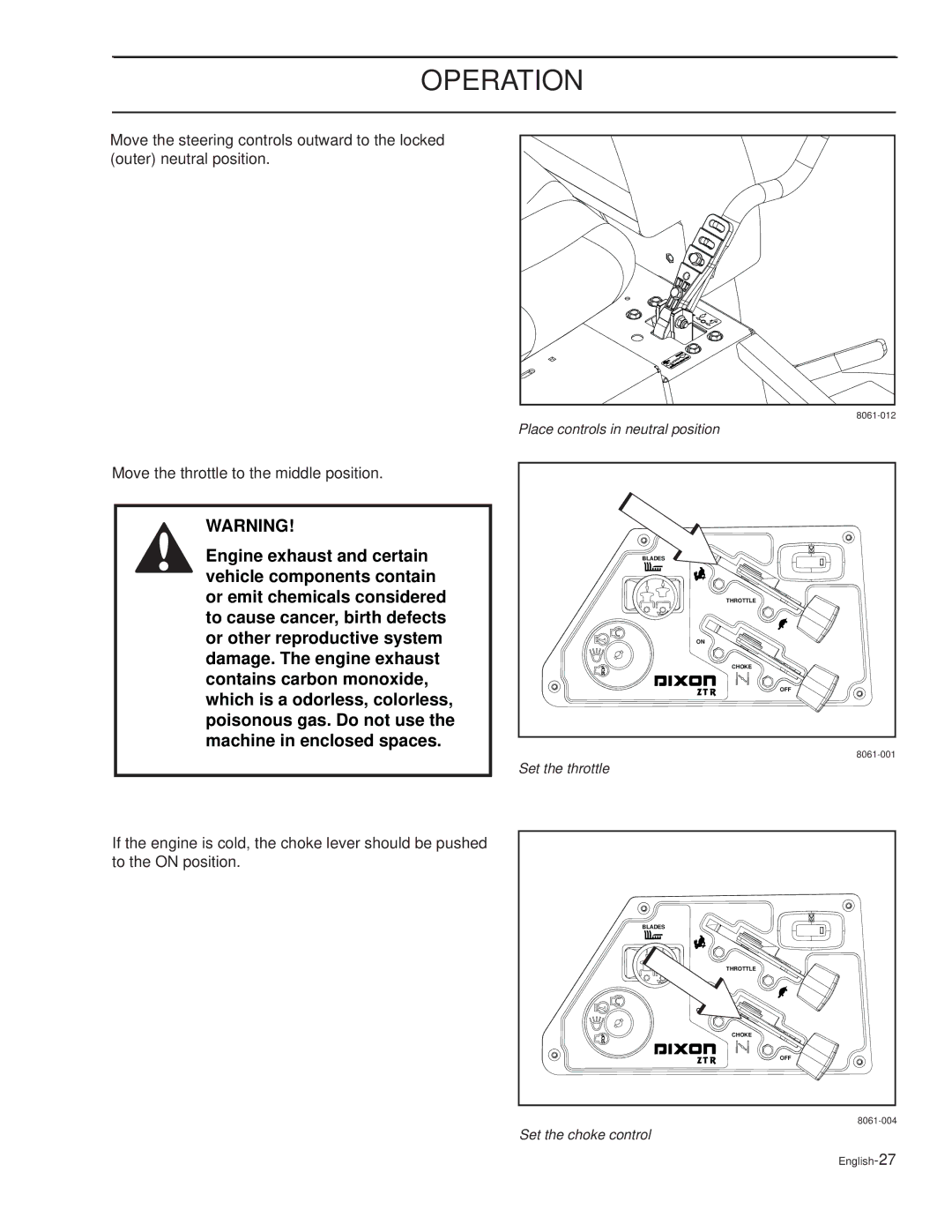 Dixon RAM XS6025 / 968999723, RAM XS5025BF / 968999725, RAM XS7227 / 968999724 manual Place controls in neutral position 