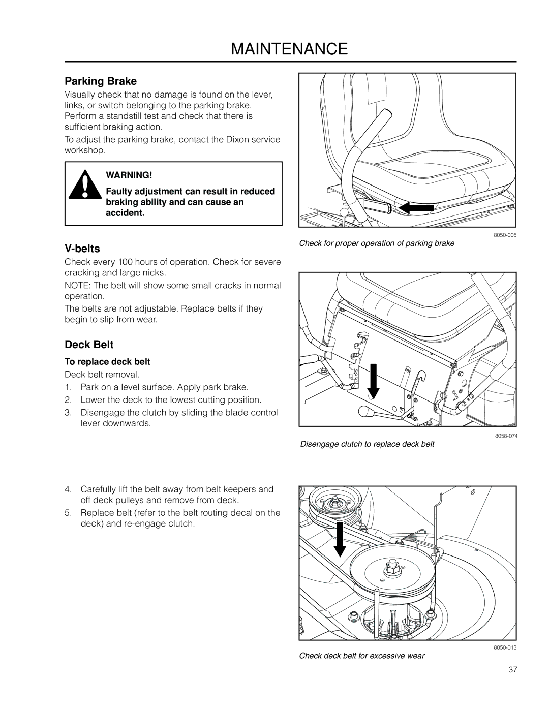 Dixon 966504101, SPDZTR 30 CA, 115312327R1 manual Belts, Deck Belt, To replace deck belt 