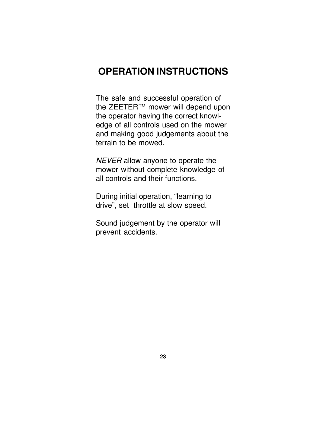 Dixon ZEETER manual Operation Instructions 