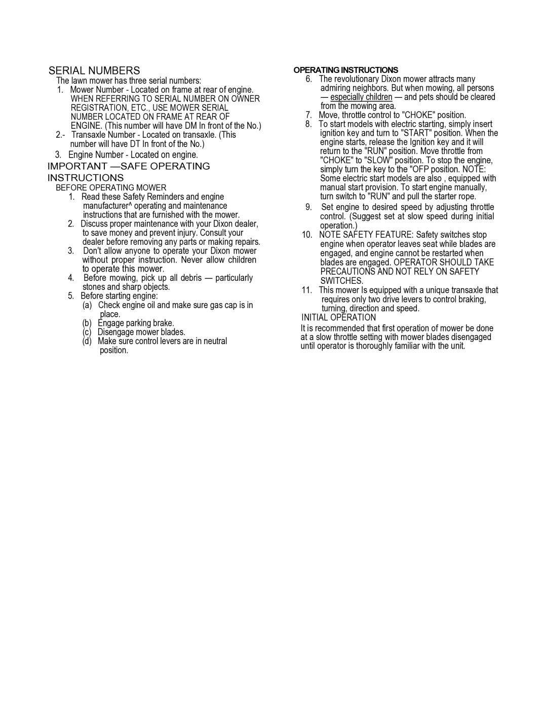 Dixon Zero Turn Riding Mower manual Serial Numbers, Initial Operation, Before Operating Mower 