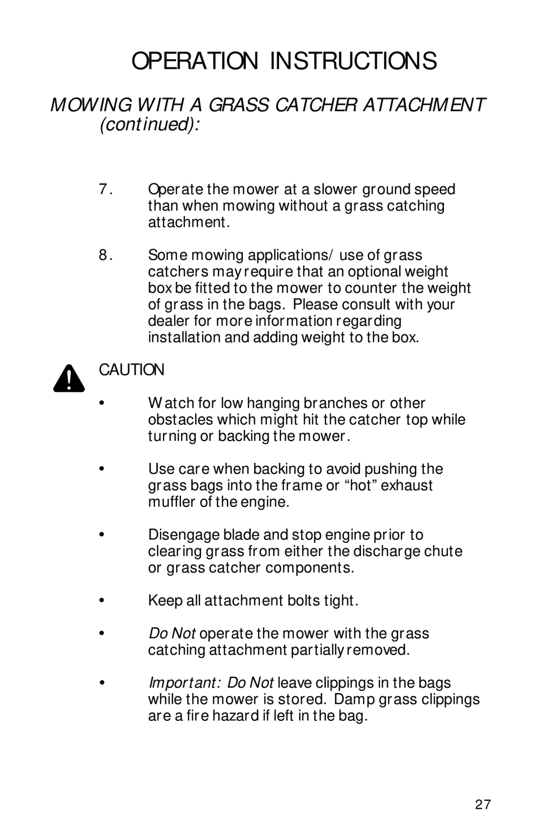 Dixon ZTR 2002 manual MOWING WITH A GRASS CATCHER ATTACHMENT continued, Operation Instructions 