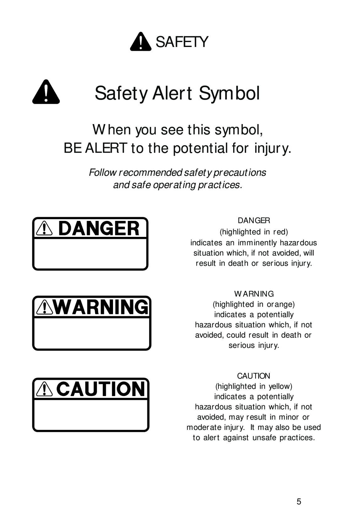 Dixon ZTR 2002 manual Safety Alert Symbol, When you see this symbol, BE ALERT to the potential for injury 