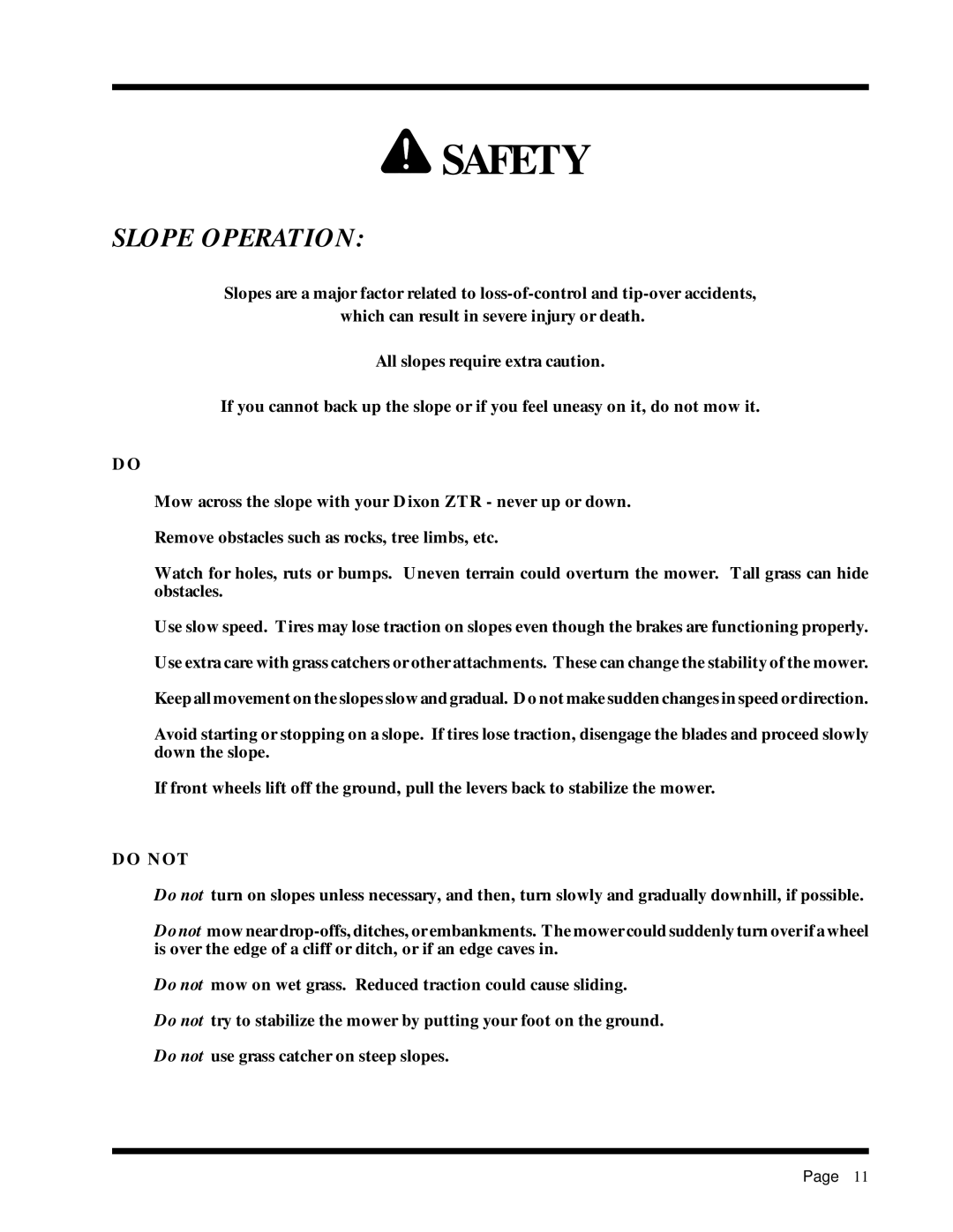 Dixon ZTR 2301 manual Slope Operation, Do not 