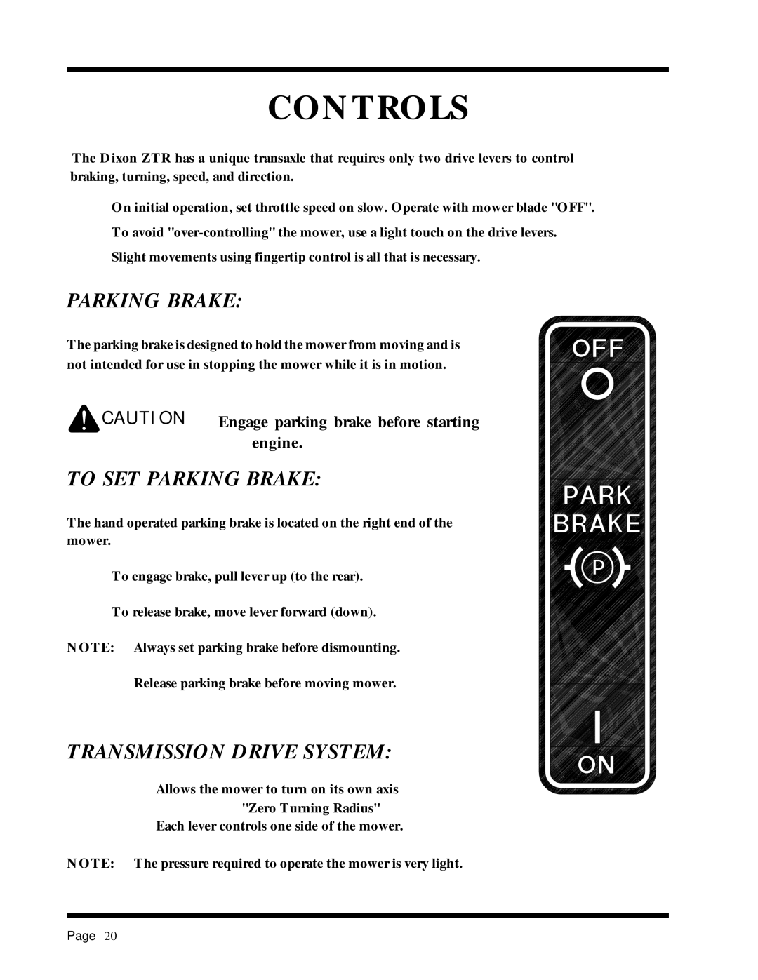 Dixon ZTR 2301 manual To SET Parking Brake, Transmission Drive System 